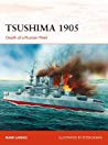 دانلود کتاب Tsushima 1905: Death of a Russian Fleet