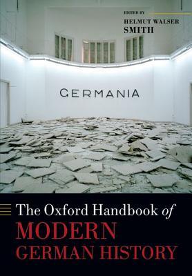 دانلود کتاب The Oxford Handbook of Modern German History
