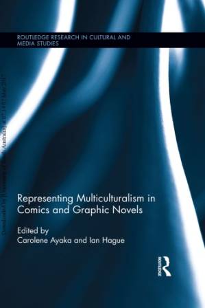 دانلود کتاب Representing Multiculturalism in Comics and Graphic Novels