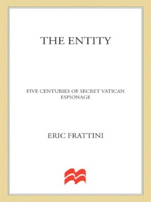 دانلود کتاب The Entity: Five Centuries of Secret Vatican Espionage