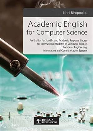 دانلود کتاب Academic English for Computer Science: An English for Specific and Academic Purposes Course for International students of Computer Science, Computer Engineering, Information and Communication Systems
