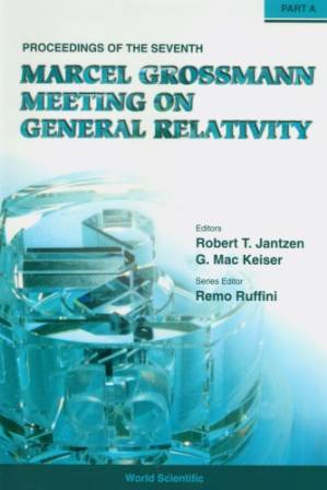 دانلود کتاب The Seventh Marcel Grossmann Meeting