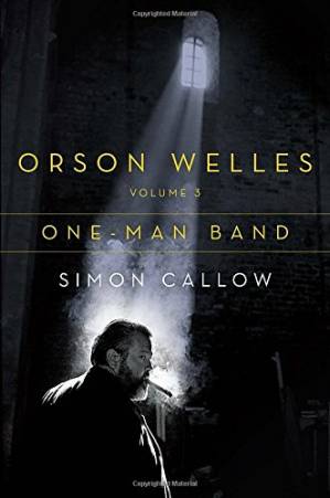 دانلود کتاب Orson Welles, Vol. 3: One-man Band