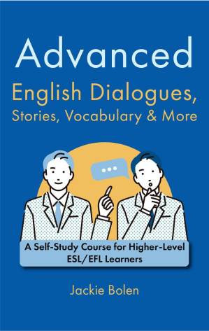 دانلود کتاب Advanced English Dialogues, Stories, Vocabulary & More