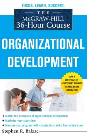 دانلود کتاب The McGraw-Hill 36-Hour Course: Organizational Development