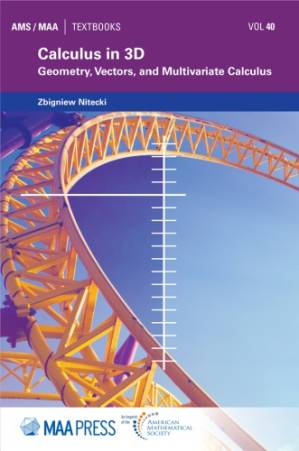 دانلود کتاب Calculus in 3D: Geometry, Vectors, and Multivariate Calculus