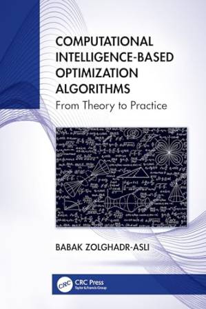 دانلود کتاب Computational Intelligence-based Optimization Algorithms : From Theory to Practice