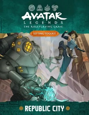 دانلود کتاب Avatar Legends: Republic City – Setting Toolkit (Avatar Legends RPG)