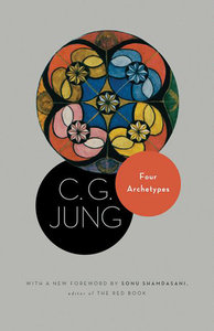 دانلود کتاب Four Archetypes (The Collected Works of C. G. Jung Vol. 9 part 1)