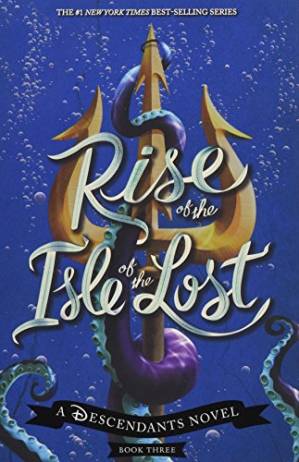 دانلود کتاب Rise of the Isle of the Lost (2017)