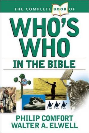 دانلود کتاب The Complete Book of Who’s Who in the Bible (Complete Book Series)