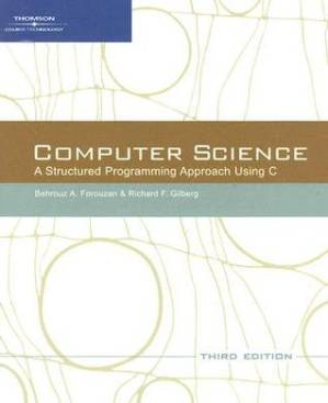 دانلود کتاب Computer Science: A Structured Approach Using C