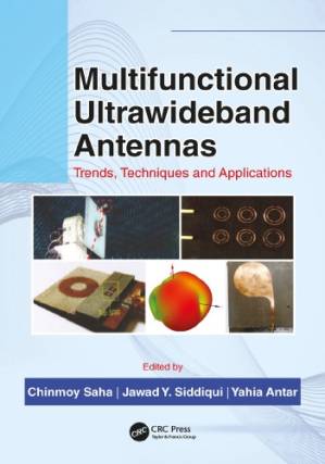 دانلود کتاب Multifunctional Ultrawideband Antennas: Trends, Techniques And Applications