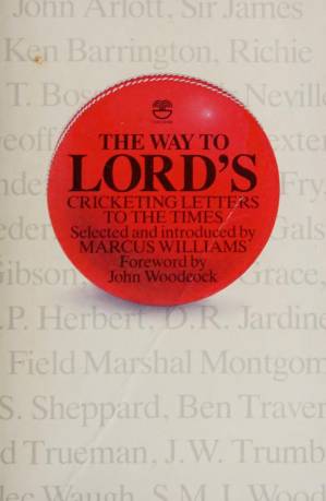 دانلود کتاب The Way to Lord’s : cricketing letters to the Times