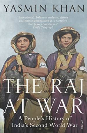 دانلود کتاب The Raj at War: A People’s History of India’s Second World War