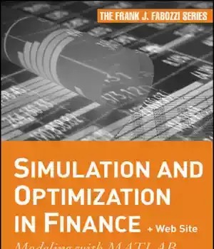 دانلود کتاب Simulation and Optimization in Finance + Website: Modeling with MATLAB, @Risk, or VBA