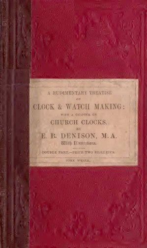 دانلود کتاب A rudimentary treatise on clock and watch making…
