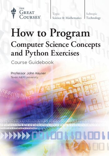 دانلود کتاب How to Program: Computer Science Concepts and Python Exercises (The Great Courses)