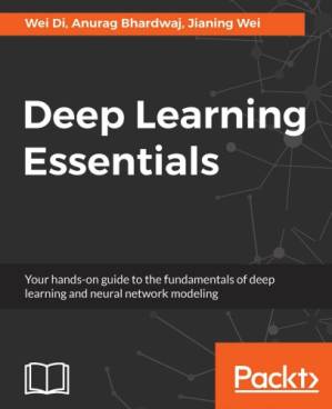 دانلود کتاب Deep Learning Essentials