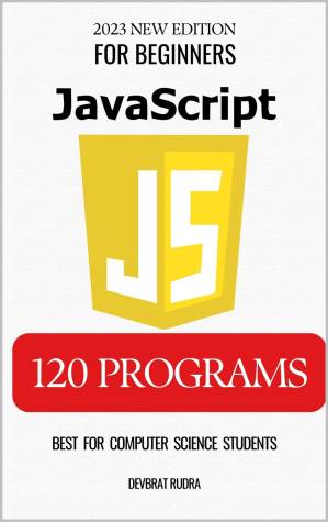 دانلود کتاب 120 JavaScript Program Examples | JavaScript Fun with HTML | Best For Beginners