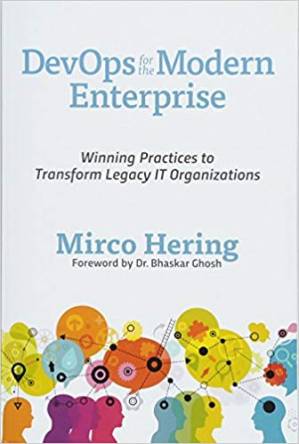 دانلود کتاب DevOps for the Modern Enterprise: Winning Practices to Transform Legacy IT Organizations