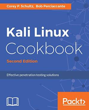 دانلود کتاب Kali Linux Cookbook: Effective penetration testing solutions