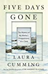 دانلود کتاب Five Days Gone: The Mystery of My Mother’s Disappearance as a Child