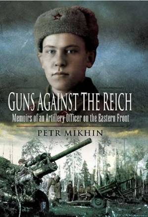 دانلود کتاب GUNS AGAINST THE REICH: Memoirs of an Artillery Officer on the Eastern Front