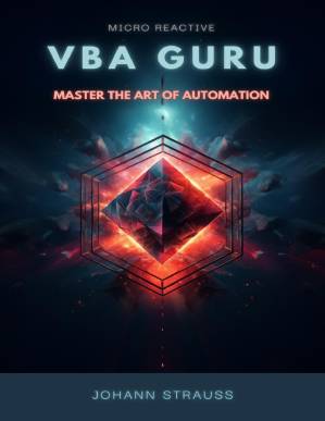 دانلود کتاب VBA Guru: Master the Art of Automation: A Comprehensive VBA Guide for Finance & Accounting
