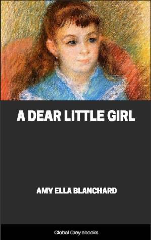 دانلود کتاب A Dear Little Girl