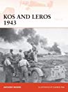 دانلود کتاب Kos and Leros 1943: The German Conquest of the Dodecanese