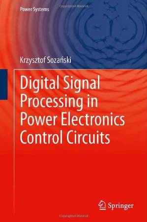دانلود کتاب Digital Signal Processing in Power Electronics Control Circuits