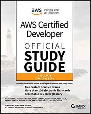 دانلود کتاب Aws Certified Developer Official Study Guide: Associate (Dva-C01) Exam