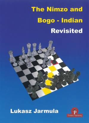 دانلود کتاب The Nimzo and Bogo-Indian Revisited