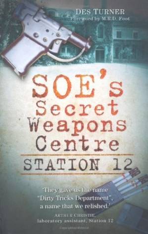دانلود کتاب SOE’s Secret Weapons Centre: Station 12