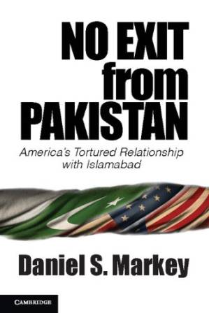 دانلود کتاب No Exit from Pakistan: America’s Tortured Relationship with Islamabad