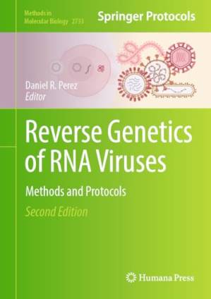 دانلود کتاب Reverse Genetics of RNA Viruses: Methods and Protocols (Methods in Molecular Biology, 2733)