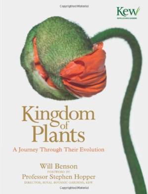 دانلود کتاب The Kingdom of Plants: The Diversity of Plants in Kew Gardens