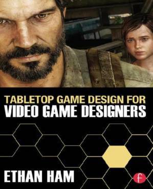 دانلود کتاب Tabletop Game Design for Video Game Designers