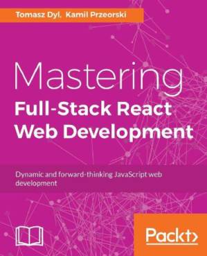 دانلود کتاب Mastering Full-Stack React Web Development