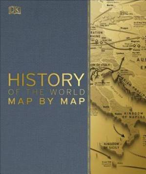 دانلود کتاب Smithsonian: History of the World Map by Map