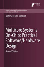 دانلود کتاب Multicore Systems On-Chip: Practical Software/Hardware Design: 2nd Edition