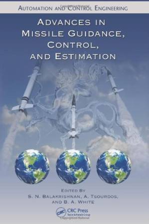 دانلود کتاب Advances in Missile Guidance, Control, and Estimation