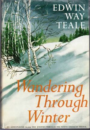 دانلود کتاب Wandering Through Winter: A Naturalist’s Record of a 20,000-Mile Journey Through the North American Winter