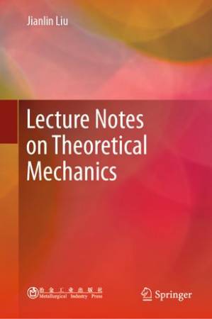دانلود کتاب Lecture Notes on Theoretical Mechanics