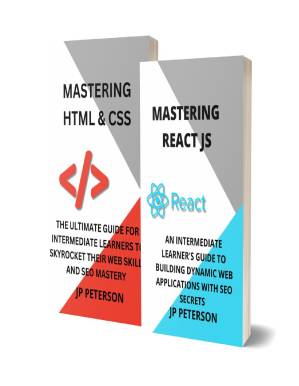 دانلود کتاب MASTERING REACT JS AND HTML & CSS: AN INTERMEDIATE LEARNER’S GUIDE TO BUILDING DYNAMIC WEB APPLICATIONS WITH SEO SECRETS AND THE ULTIMATE GUIDE FOR INTERMEDIATE LEARNERS TO SKYROCKET THEIR WEB SKILLS