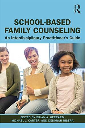 دانلود کتاب School-Based Family Counseling: An Interdisciplinary Practitioner’s Guide