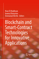 دانلود کتاب Blockchain and Smart-Contract Technologies for Innovative Applications
