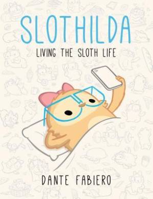 دانلود کتاب Slothilda: Living the Sloth Life