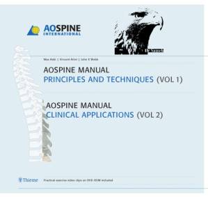 دانلود کتاب AOSpine Manual: Principles And Techniques, Clinical Applications